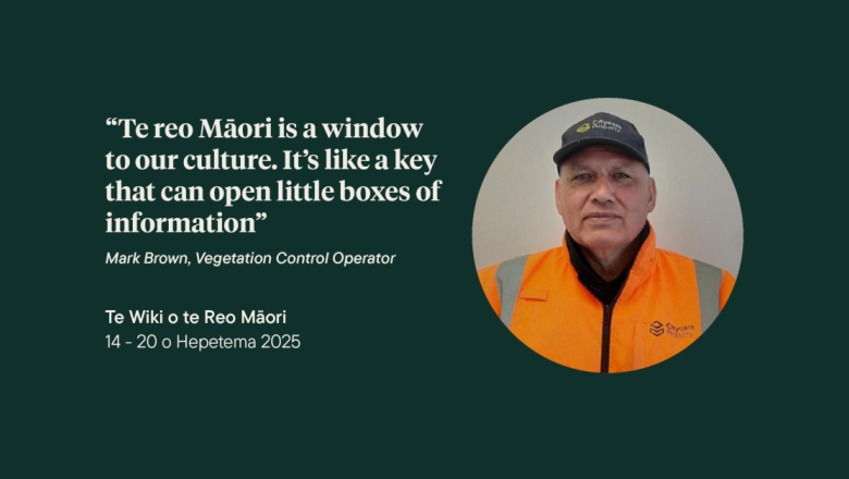 Mark Brown, Vegetation Control Operator at Citycare Property, in hi-vis and cap; te reo Māori quote graphic with Te Wiki o te Reo Māori 14–20 Hepetema 2025.